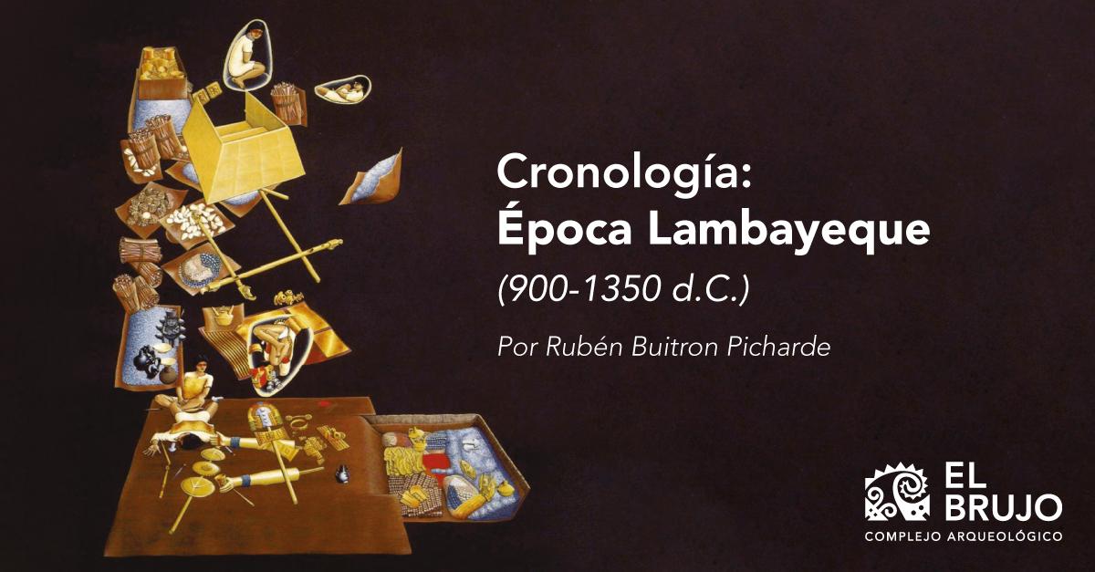 Los Lambayeque: ¿Quiénes eran y cómo se desarrollaron?